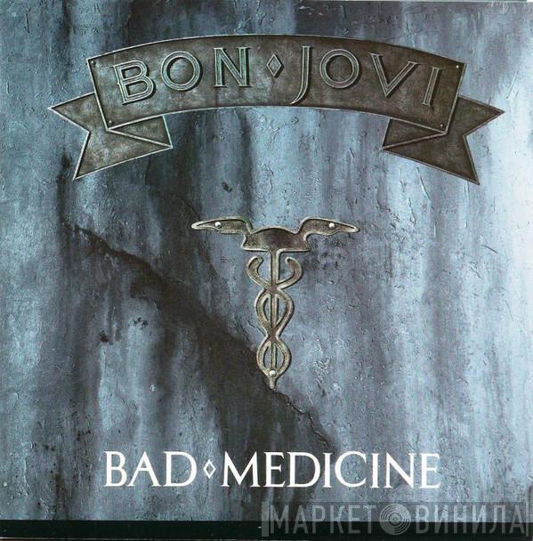  Bon Jovi  - Bad Medicine