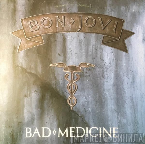  Bon Jovi  - Bad Medicine