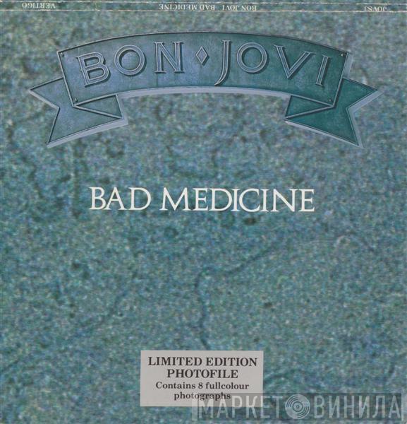  Bon Jovi  - Bad Medicine