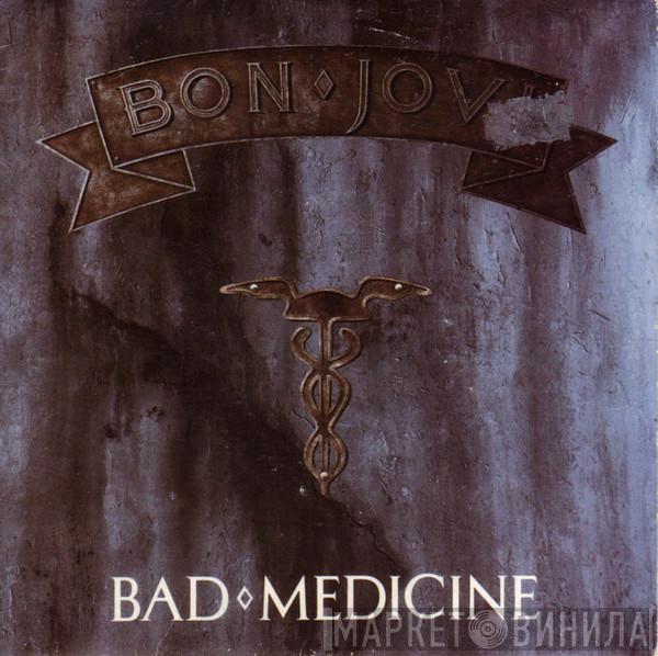 Bon Jovi  - Bad Medicine
