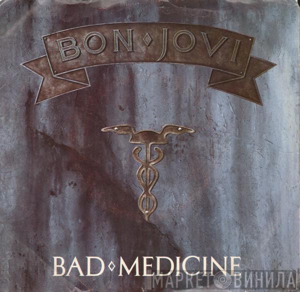  Bon Jovi  - Bad Medicine