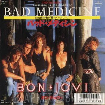 Bon Jovi  - Bad Medicine