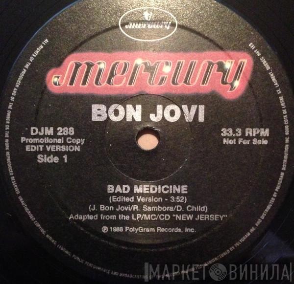  Bon Jovi  - Bad Medicine