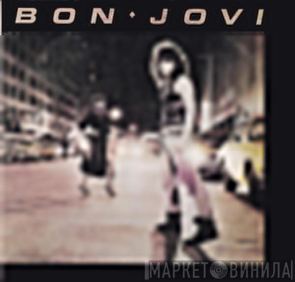  Bon Jovi  - Bon Jovi