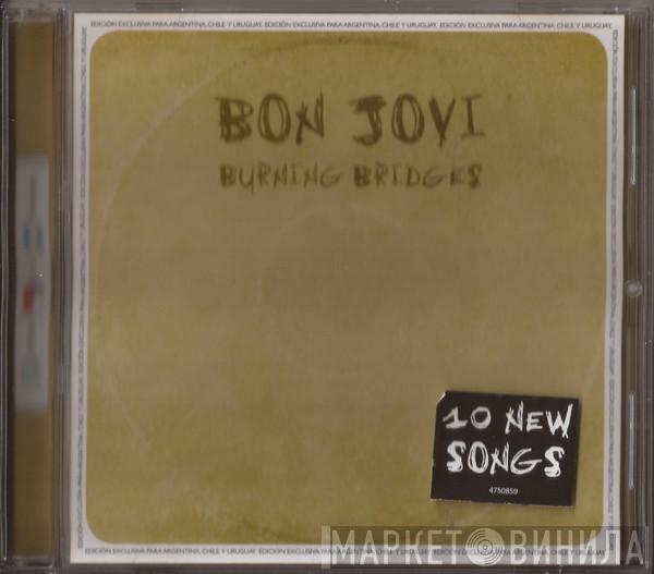  Bon Jovi  - Burning Bridges