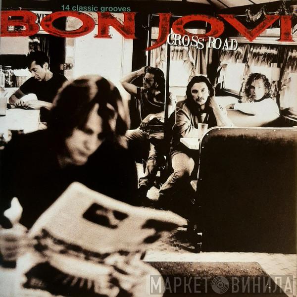  Bon Jovi  - Cross Road (14 Classic Grooves )