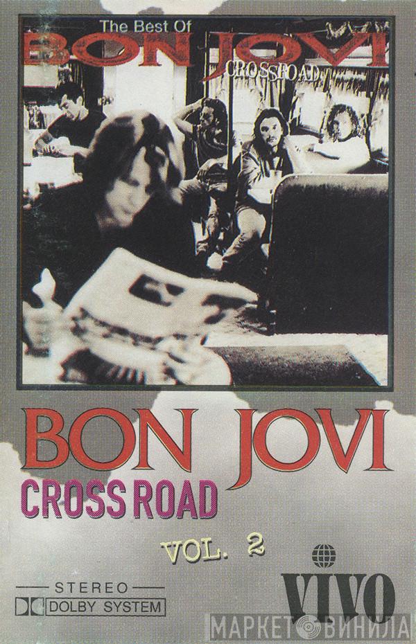  Bon Jovi  - Cross Road (Vol. 2)