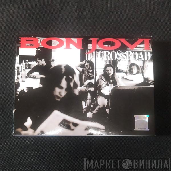  Bon Jovi  - Crossroad