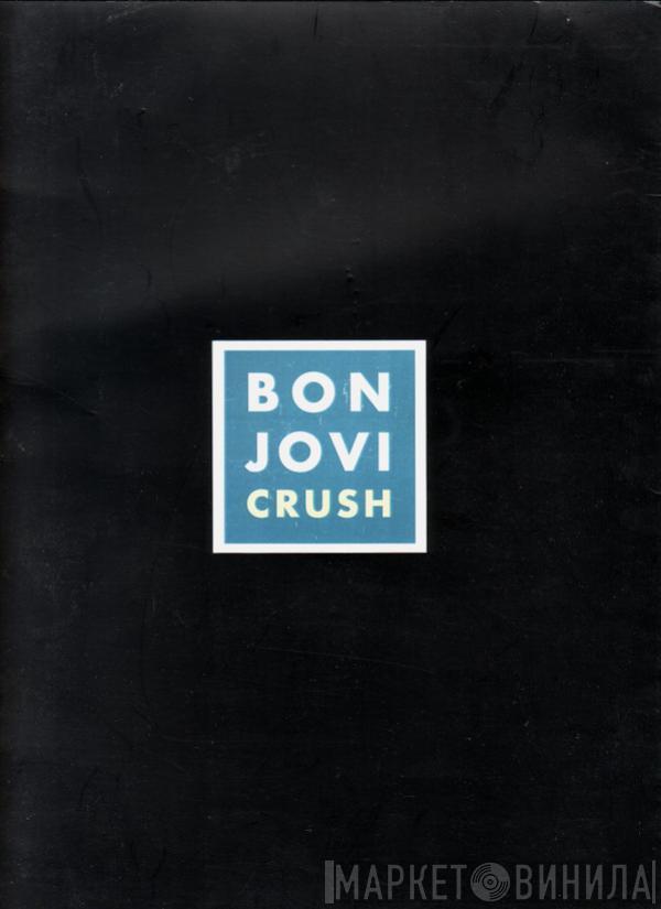  Bon Jovi  - Crush