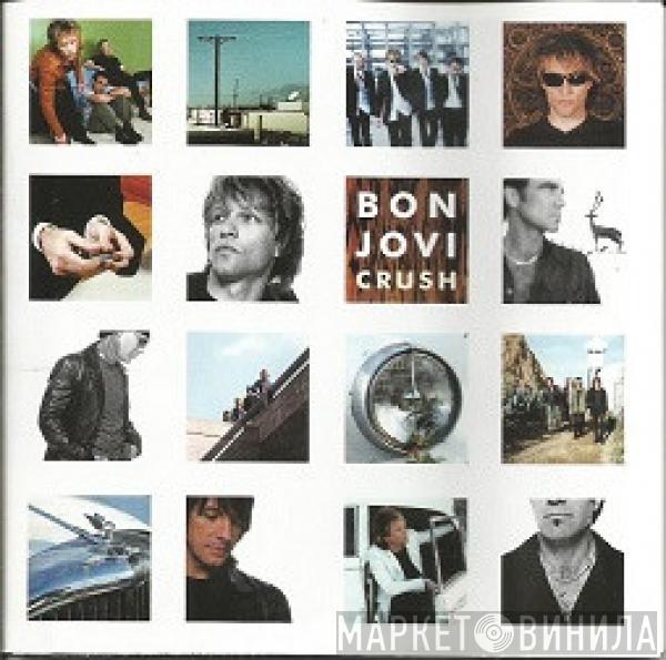  Bon Jovi  - Crush