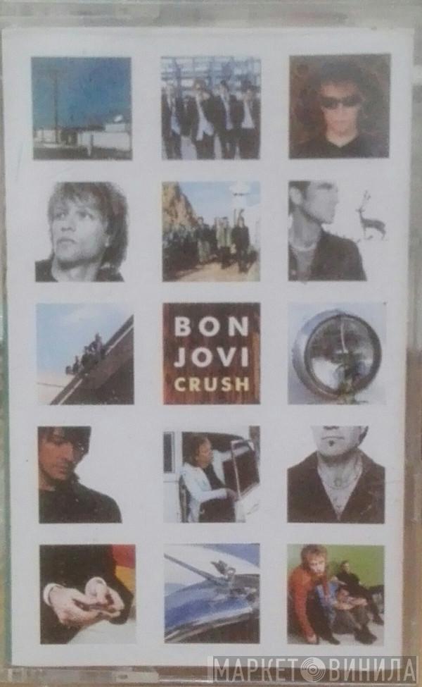  Bon Jovi  - Crush