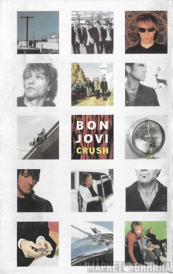  Bon Jovi  - Crush