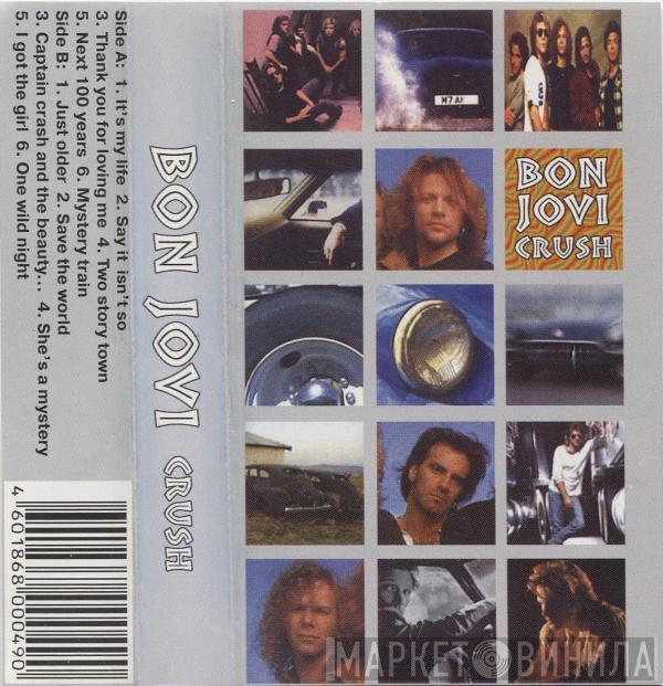  Bon Jovi  - Crush
