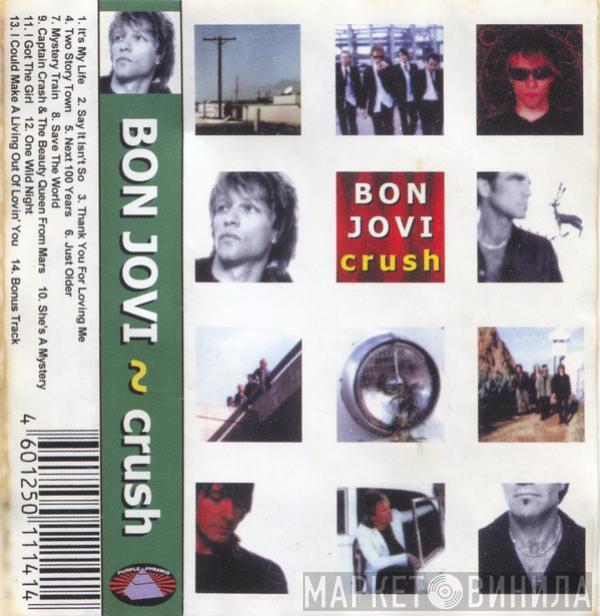  Bon Jovi  - Crush