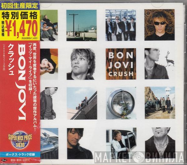  Bon Jovi  - Crush