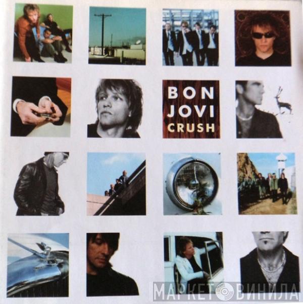  Bon Jovi  - Crush