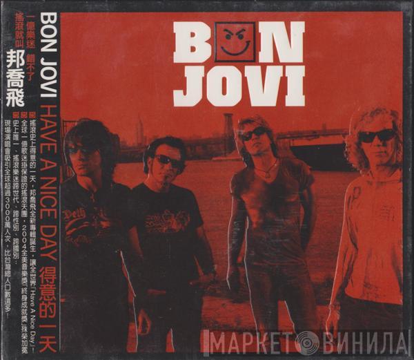  Bon Jovi  - Have A Nice Day