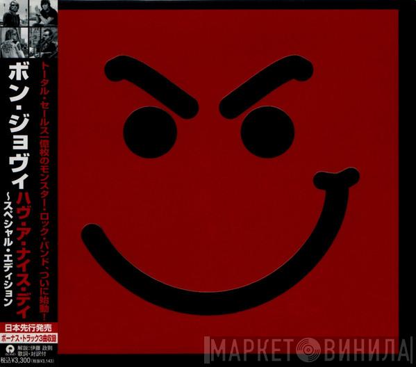  Bon Jovi  - Have A Nice Day