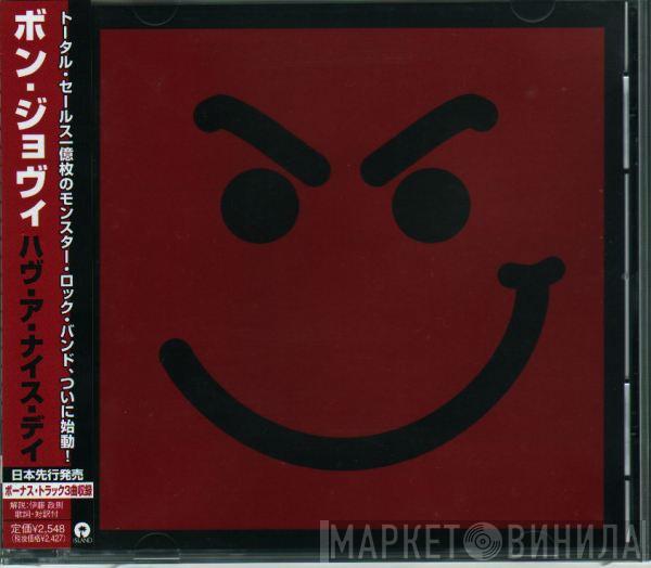  Bon Jovi  - Have A Nice Day