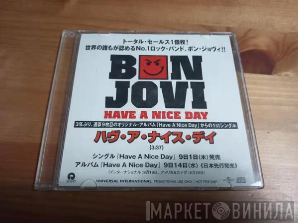  Bon Jovi  - Have A Nice Day