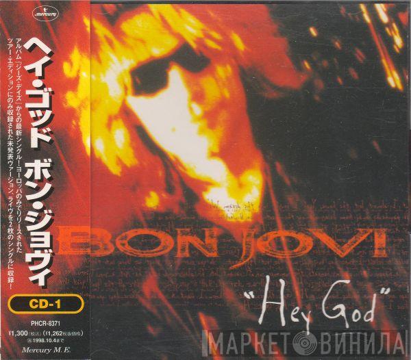  Bon Jovi  - Hey God