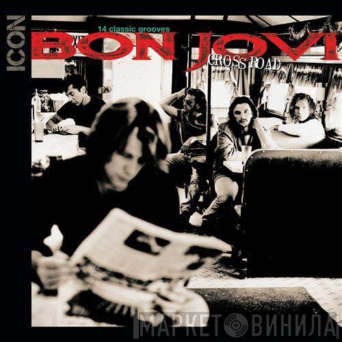  Bon Jovi  - Icon: Cross Road: 14 Classic Grooves