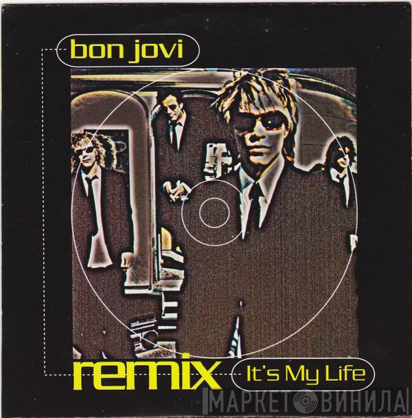  Bon Jovi  - It's My Life (Remix)