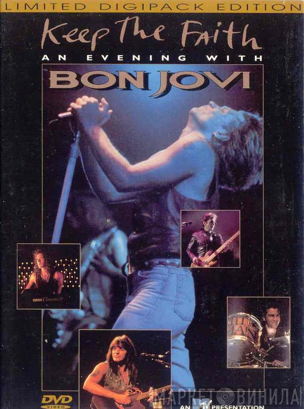  Bon Jovi  - Keep The Faith An Evening With