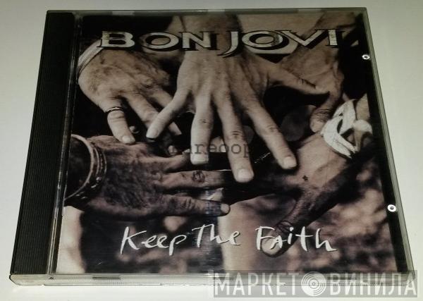 Bon Jovi  - Keep The Faith