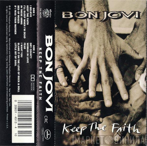  Bon Jovi  - Keep The Faith