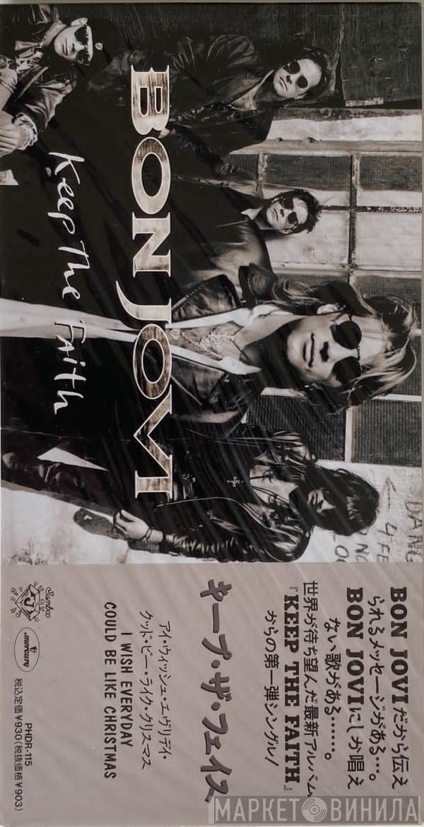  Bon Jovi  - Keep The Faith
