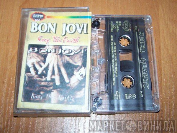  Bon Jovi  - Keep The Faith