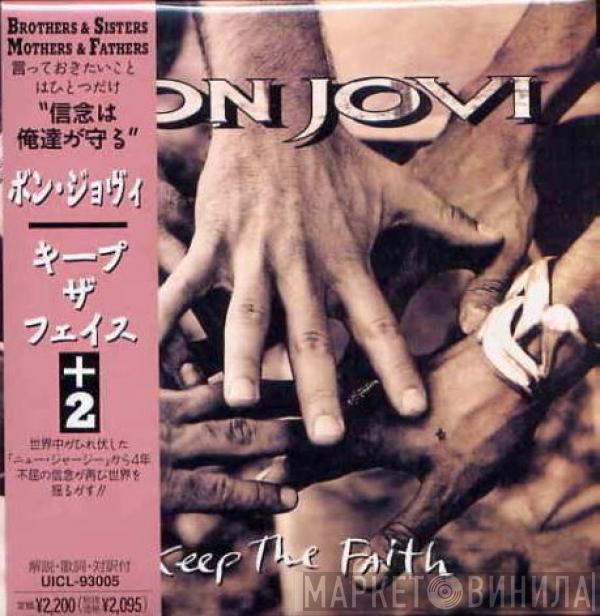 Bon Jovi  - Keep The Faith