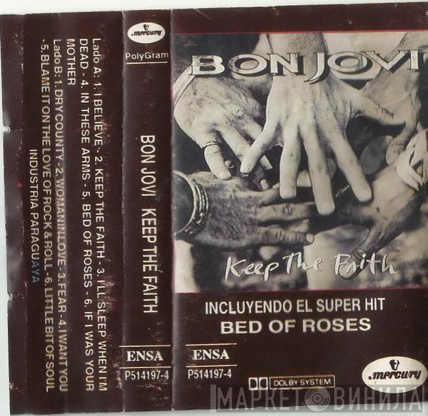  Bon Jovi  - Keep The Faith