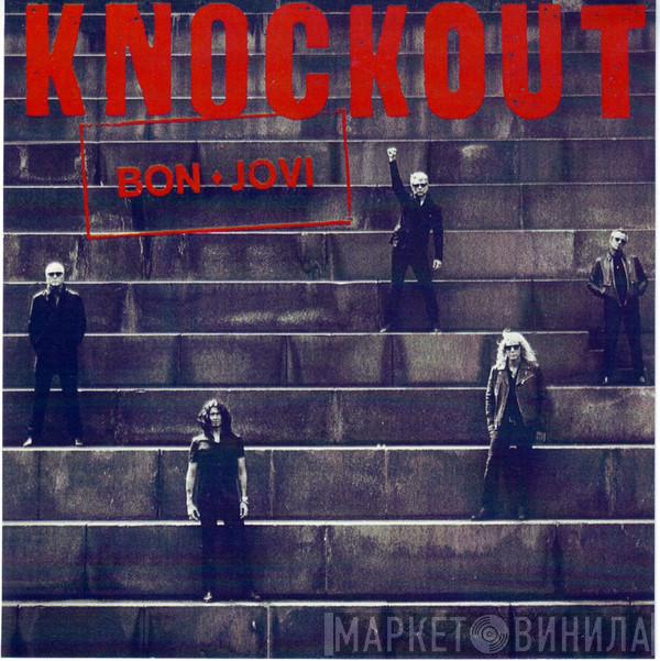  Bon Jovi  - Knockout