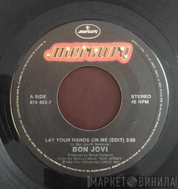  Bon Jovi  - Lay Your Hands On Me