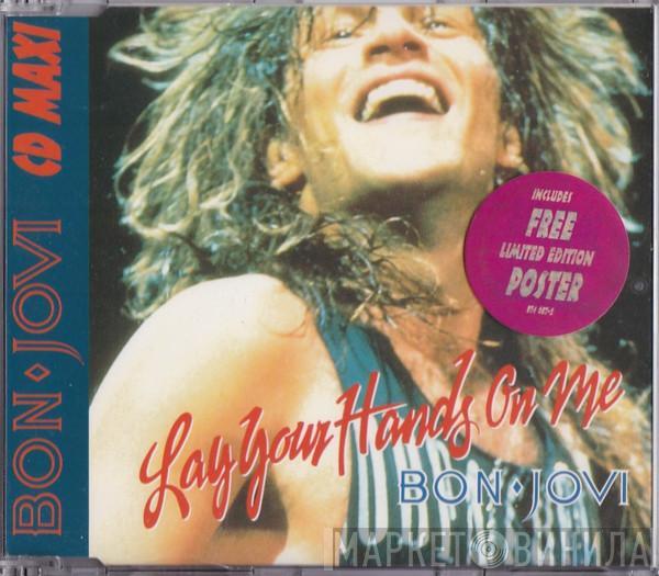  Bon Jovi  - Lay Your Hands On Me