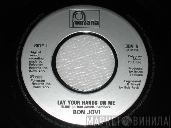  Bon Jovi  - Lay Your Hands On Me