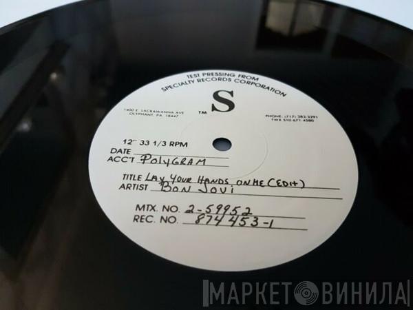  Bon Jovi  - Lay Your Hands On Me