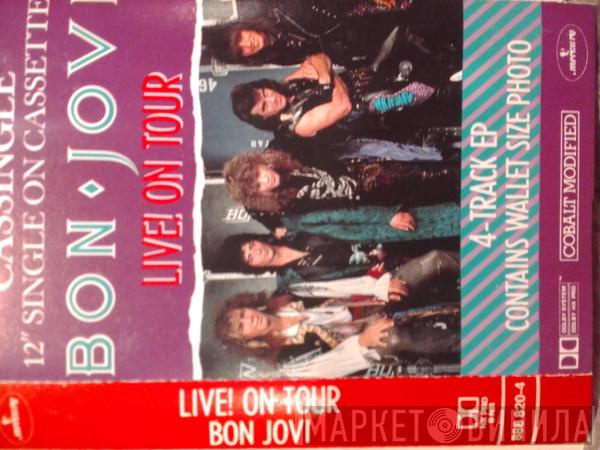  Bon Jovi  - Live! On Tour