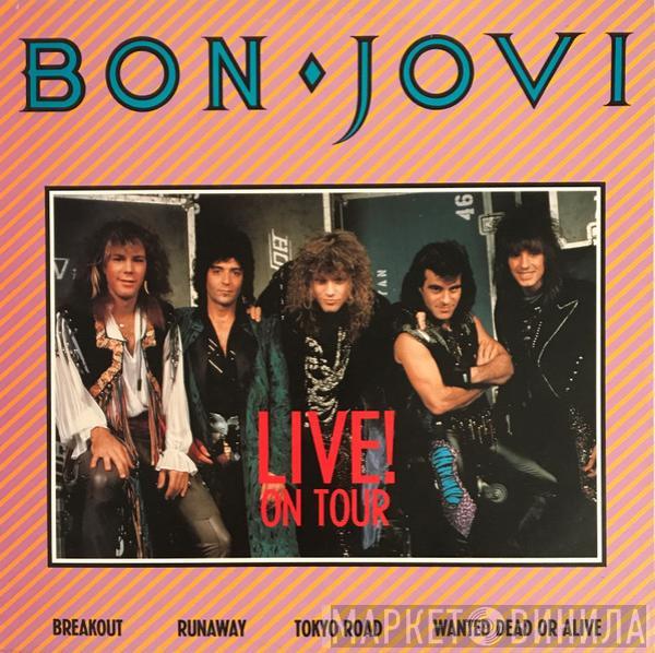  Bon Jovi  - Live! On Tour