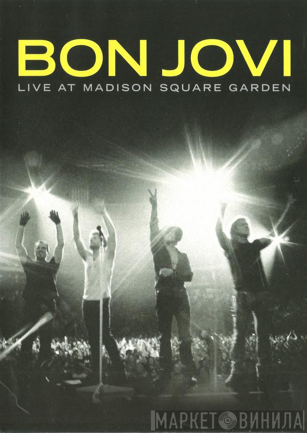 Bon Jovi  - Live At Madison Square Garden