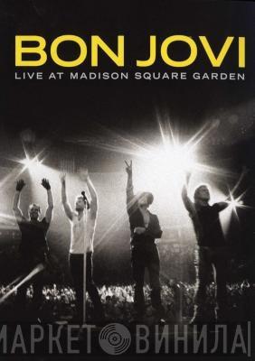  Bon Jovi  - Live At Madison Square Garden