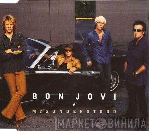  Bon Jovi  - Misunderstood