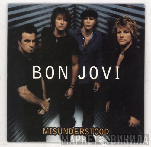  Bon Jovi  - Misunderstood