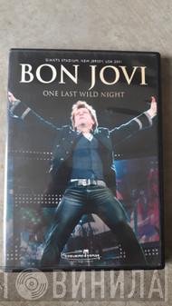  Bon Jovi  - One Last Wild Night
