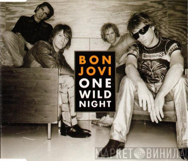  Bon Jovi  - One Wild Night