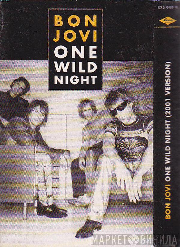  Bon Jovi  - One Wild Night