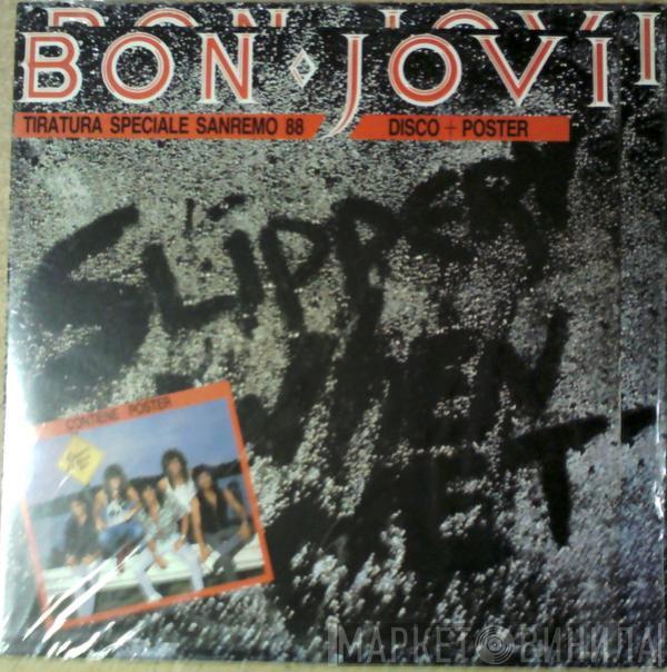  Bon Jovi  - Slippery When Wet (Tiratura Speciale Sanremo 88)
