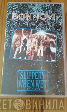  Bon Jovi  - Slippery When Wet Les Clips